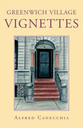Greenwich Village Vignettes - Paperback