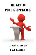The Art of Public Speaking - Paperback