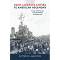 From Japanese Empire to American Hegemony: Koreans and Okinawans in the Resettlement of Northeast Asia - Paperback