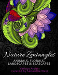 Nature Zentangles: Animals, Florals, Landscapes, and Seascapes: Coloring Books for Grown-Ups, Adult Relaxation - Paperback