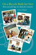 On a Bicycle built for Two: Twelve years, four legs, two wheels, five continents - Paperback