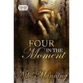 Four in The Moment - Paperback