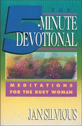The Five-Minute Devotional: Meditations for the Busy Woman - Paperback