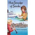 That Smudge of Smoke - Hardcover