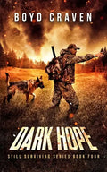 Dark Hope: Still Surviving - Paperback