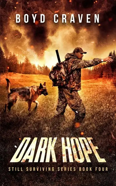 Dark Hope: Still Surviving - Paperback