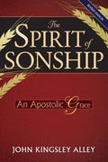 The Spirit of Sonship: An Apostolic Grace - Paperback