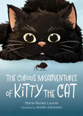 The Curious Misadventures of Kitty the Cat - Paperback