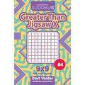 Sudoku Greater Than Jigsaw X - 200 Hard Puzzles 9x9 (Volume 4) - Paperback