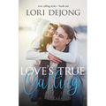 Love's True Calling - Paperback
