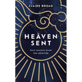 Heaven Sent: Soul Lessons from the Afterlife - Paperback