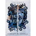 The Hope Weaver - Hardcover