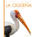 La Cigüeña - Library Binding