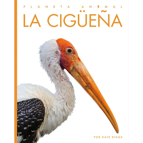 La Cigüeña - Library Binding