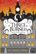 Thrice Burned - Paperback