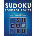 Sudoku Books For Adults: 365 Days Of Sudoku Book - Activity Book For Adults (Sudoku Puzzle Books) Volume.3: Sudoku Puzzle Book - Paperback