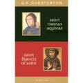 St. Thomas Aquinas and St. Francis of Assisi - Paperback