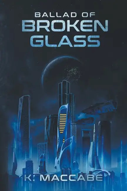 Ballad of Broken Glass - Paperback