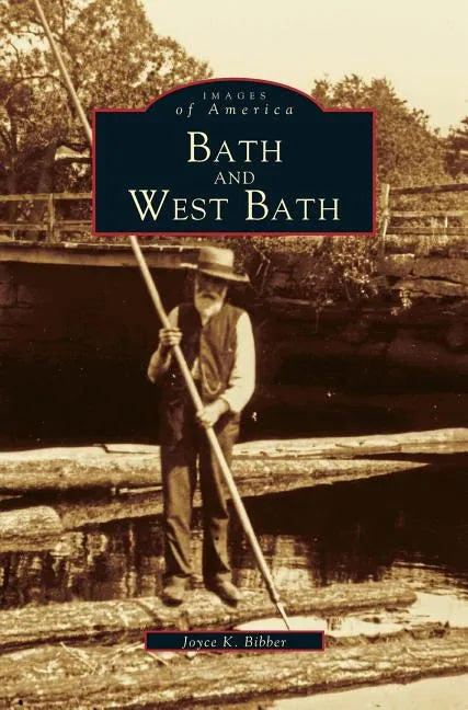 Bath and West Bath - Hardcover