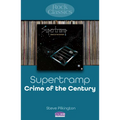 Supertramp - Crime of the Century: Rock Classics - Paperback
