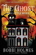 The Ghost and Little Marie - Paperback