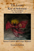 The Lesser Key of Solomon: The Lemegeton - Paperback
