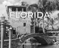 Florida: A History in Pictures - Hardcover