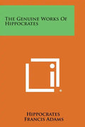 The Genuine Works of Hippocrates - Paperback