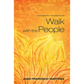 Walk with the People: Latino Ministry in the United States - Paperback