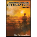 The War-Time Journal of a Georgia Girl, 1864-1865 - Paperback