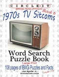 Circle It, 1970s Sitcoms Facts, Book 6, Word Search, Puzzle Book - Paperback