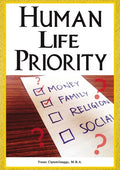 Human Life Priority - Paperback