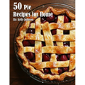 50 Pie Recipes for Home - Paperback
