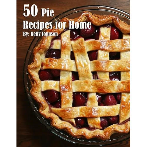 50 Pie Recipes for Home - Paperback