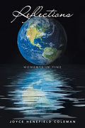 Reflections: Moments in Time - Paperback