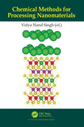 Chemical Methods for Processing Nanomaterials - Paperback