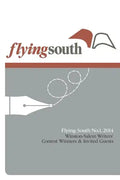 Flying South No.1, 2014: Contest Winners and Invited Guests - Paperback