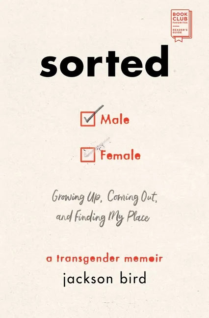 Sorted: Growing Up, Coming Out, and Finding My Place: A Transgender Memoir - Paperback