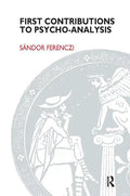 First Contributions to Psycho-Analysis - Paperback