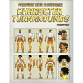 Practice With a Purpose: Character Turnarounds - Paperback