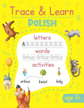 Trace & Learn Polish: Polish Handwriting Practice - Lots of Polish Word Tracing, Letter Tracing, and other Writing Activities for Kids - Paperback