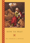 How to Pray - Hardcover