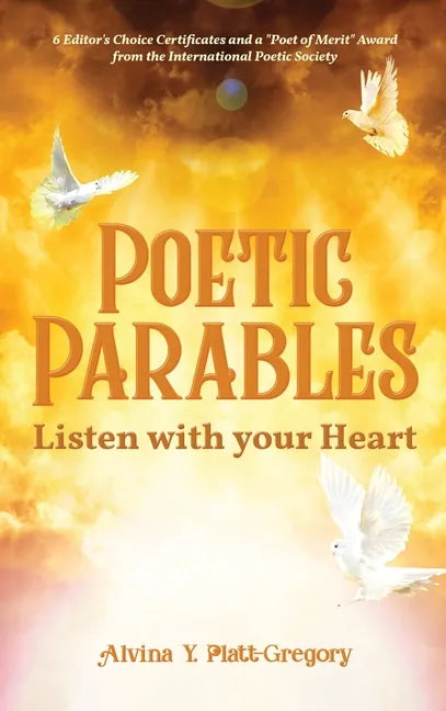 Poetic Parables: Listen with your Heart - Hardcover