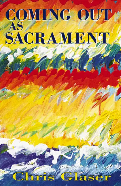 Coming out As Sacrament - Paperback