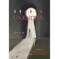 Unlock the Unknown: Keys to the Paranormal - Hardcover