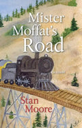 Mister Moffat's Road - Paperback