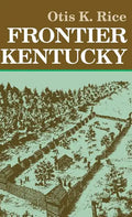 Frontier Kentucky - Hardcover