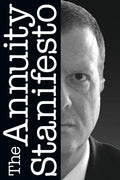 The Annuity Stanifesto - Paperback