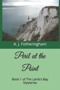 Peril at the Point: Book 1 of The Lamb's Bay Mysteries - Paperback