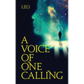 A Voice of One Calling - Paperback